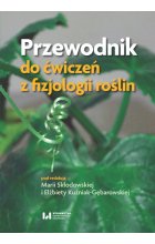 Przewodnik do ćwiczeń z fizjologii roślin