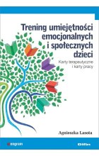 Trening umiejętności emocjonalnych i społecznych dzieci