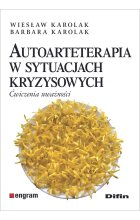 Autoarteterapia w sytuacjach kryzysowych. Ćwiczenia uważności 