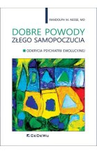 Dobre powody złego samopoczucia