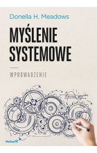 Myślenie systemowe. Wprowadzenie 