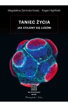 Taniec życia. Jak stajemy się ludźmi 