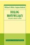 Dialog motywujący. Jak pomóc ludziom w zmianie 