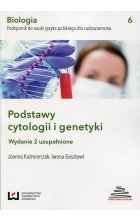 Biologia Podręcznik do nauki języka polskiego dla cudzoziemców Podstawy cytologii i genetyki