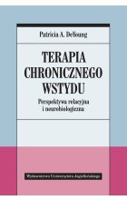 Terapia chronicznego wstydu perspektywa relacyjna i neurobiologiczna 