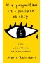 Nie przywitam się z państwem na ulicy szkic o doświadczeniu niepełnosprawności 