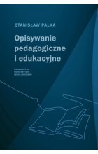 Opisywanie pedagogiczne i edukacyjne