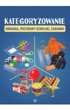 Kategoryzowanie Ubrania, przybory szkolne, zabawki 