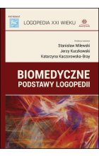 Biomedyczne podstawy logopedii 