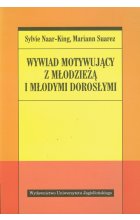 Wywiad motywujący z młodzieżą i młodymi dorosłymi