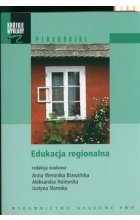 Krótkie wykłady z pedagogiki Edukacja regionalna