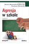 Agresja w szkole wyd. 2 