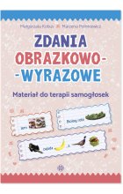 Zdania obrazkowo-wyrazowe Materiał do terapii samogłosek 