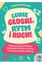 Lubię głoski rytm i ruch Ćwiczenia uwagi słuchowej, koordynacji słuchowo-ruchowej oraz syntezy i analizy słuchowej 