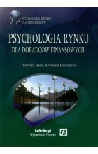Psychologia rynku dla doradców finansowych