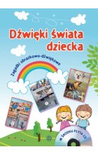 Dźwięki świata dziecka zagadki obrazkowo dźwiękowe 