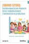 Zabawa sztuką socjoterapeutyczne wsparcie dzieci nadpobudliwych i nieśmiałych w przedszkolu 