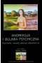 Anoreksja i bulimia psychiczna
