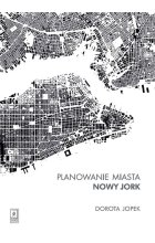 Planowanie miasta. Nowy Jork