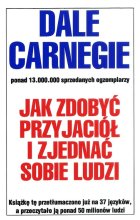 Jak zdobyć przyjaciół i zjednać sobie ludzi