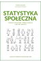 Statystyka społeczna. Procesy społeczne, źródła danych i metody analizy 