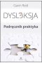 Dysleksja Podręcznik praktyka 