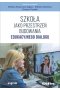 Szkoła jako przestrzeń budowania edukacyjnego dialogu