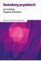 Konteksty psychiatrii 