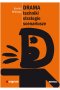 Drama Techniki, strategie, scenariusze