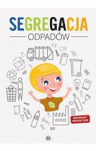 Segregacja odpadów. Materiały edukacyjne 