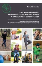 Codzienne programy aktywności sensorycznych (PAS) w ramach diety sensorycznej 
