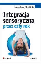 Integracja sensoryczna przez cały rok 