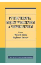 Psychoterapia między wiedzeniem a niewiedzeniem 