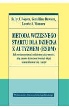 Metoda wczesnego startu dla dziecka z autyzmem (ESDM) 