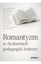 Romantyzm w dyskursach pedagogiki kultury