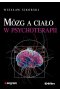 Mózg a ciało w psychoterapii