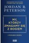 My, którzy zmagamy się z Bogiem