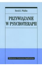 Przywiązanie w psychoterapii