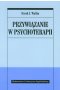 Przywiązanie w psychoterapii