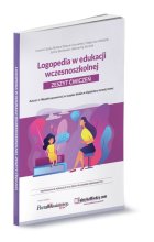 Logopedia w edukacji wczesnoszkolnej Zeszyt ćwiczeń