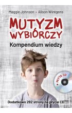 Mutyzm wybiórczy kompendium wiedzy  +  CD 