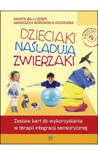 Dzieciaki naśladują zwierzaki zestaw kart do terapii integracji sensorycznej 