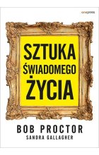 Sztuka świadomego życia 