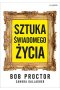 Sztuka świadomego życia 