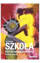 Szkoła przyjazna kreatywności