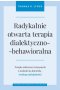 Radykalnie otwarta terapia dialektyczno-behawioralna