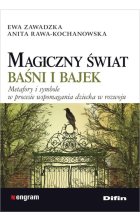 Magiczny świat baśni i bajek