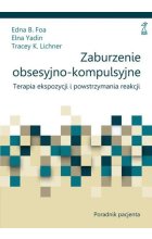 Zaburzenie obsesyjno-kompulsyjne Poradnik pacjenta