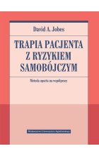 Terapia pacjenta z ryzykiem samobójczym
