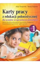 Język polski. Karty pracy z edukacji polonistycznej dla uczniów ze specjalnymi potrzebami. Część 1 
